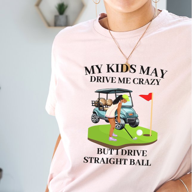 Camiseta Mis hijos me pueden llevar a mi loca mamá del golf (Subido por el creador)
