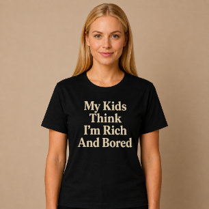 Camiseta Mis hijos piensan que soy rico y aburrido mamá pap