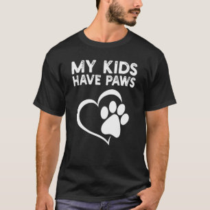Camiseta Mis hijos tienen patas para gatos perros
