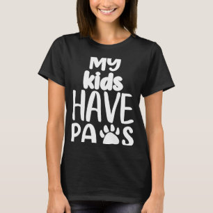 Camiseta Mis Hijos Tienen Paws Perro Mamá Perro Papá Humor