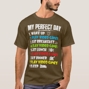 Camiseta Mis juegos de video de día perfecto Gracioso Guay 