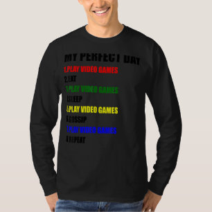 Camiseta Mis juegos de video del día perfecto