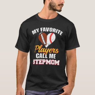 Camiseta Mis jugadores favoritos de béisbol me llaman paso