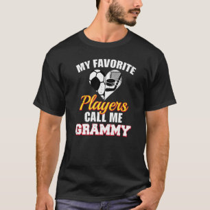 Camiseta Mis jugadores favoritos me llaman Grammy Soccer Ho