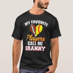 Camiseta Mis jugadores favoritos me llaman Granny Football 