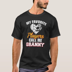 Camiseta Mis Jugadores Favoritos Me Llaman Granny Volleybal