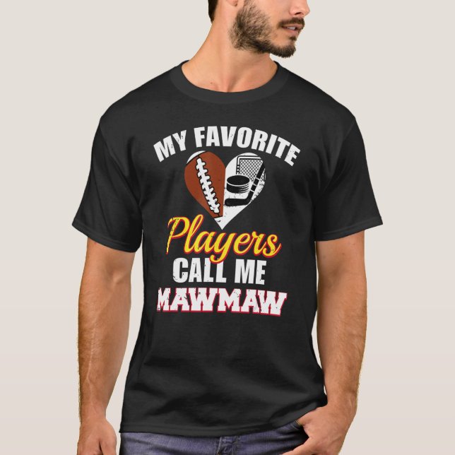 Camiseta Mis jugadores favoritos me llaman hockey sobre fút (Anverso)
