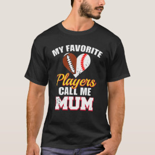 Camiseta Mis jugadores favoritos me llaman Mamá Rugby Footb