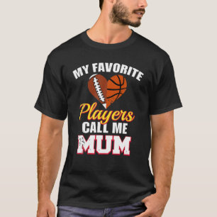 Camiseta Mis jugadores favoritos me llaman Mamá Rugby Footb