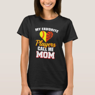 Camiseta Mis jugadores favoritos me llaman mamá Softball
