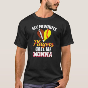 Camiseta Mis jugadores favoritos me llaman Nonna Football S
