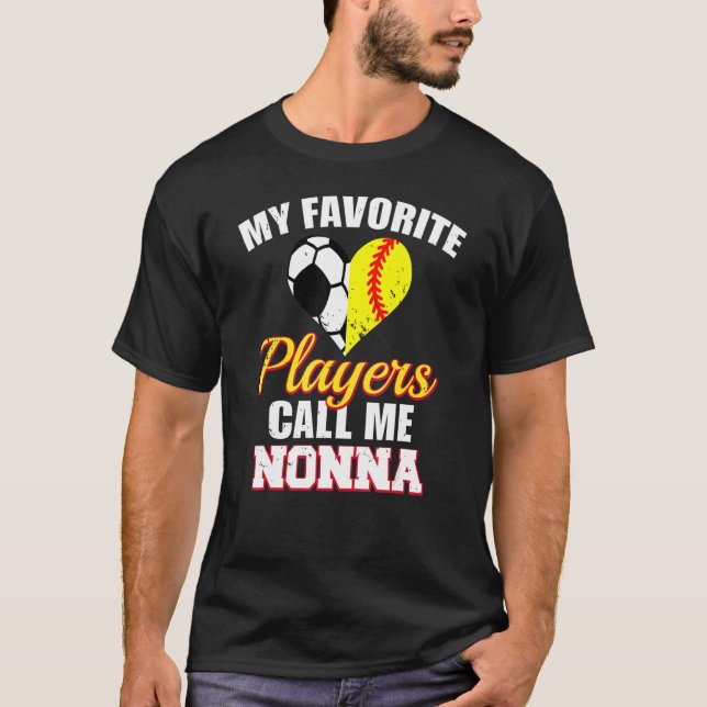 Camiseta Mis jugadores favoritos me llaman Nonna Soccer Sof (Anverso)