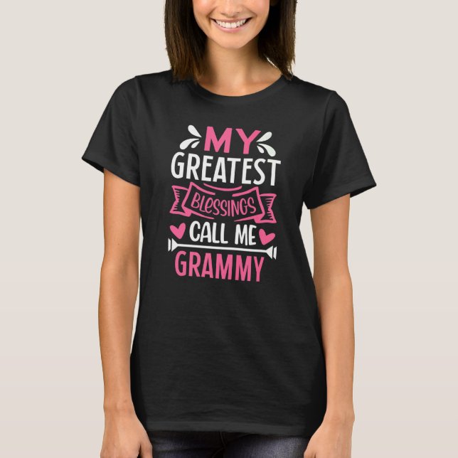 Camiseta Mis mayores bendiciones me llaman abuela Grammy (Anverso)
