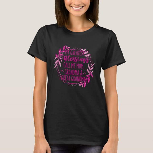 Camiseta Mis mayores bendiciones me llaman abuela y abuela  (Anverso)