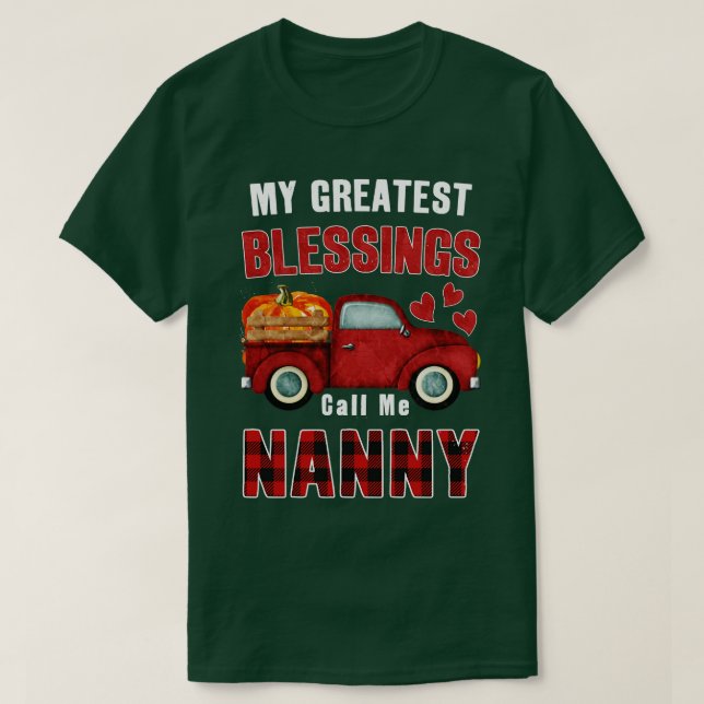 Camiseta Mis mayores bendiciones me llaman Camión De Calaba (Diseño del anverso)