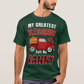 Camiseta Mis mayores bendiciones me llaman Camión De Calaba