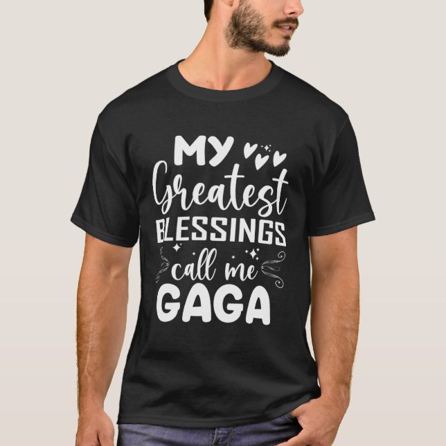 Camiseta Mis mayores bendiciones me llaman Gaga Grandma Moh (Anverso)