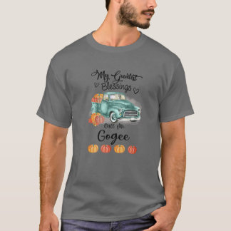 Camiseta Mis mayores bendiciones me llaman Gogee Bumpkin Tr