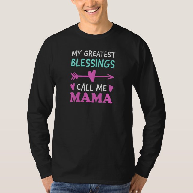 Camiseta Mis mayores bendiciones me llaman Mama Abuela (Anverso)
