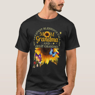 Camiseta Mis mejores bendiciones me llaman abuela y gran ma