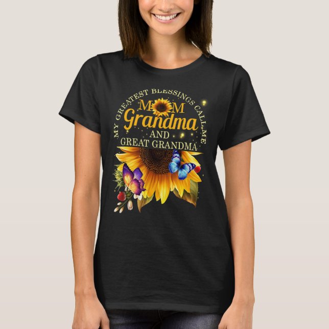 Camiseta Mis mejores bendiciones me llaman abuela y gran ma (Anverso)