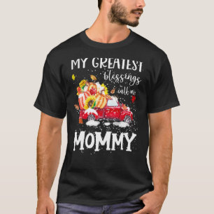 Camiseta Mis mejores bendiciones me llaman Camión de calaba
