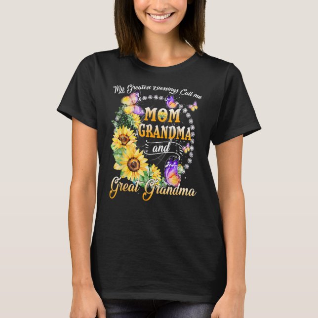 Camiseta Mis Mejores Bendiciones Me Llaman Mamá Abuela Y Gr (Anverso)