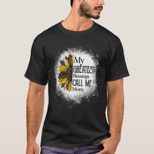 Camiseta Mis Mejores Bendiciones Me Llaman Mamá Madre Marav