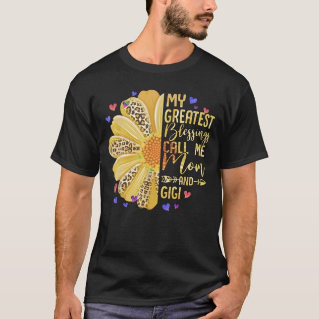 Camiseta Mis Mejores Bendiciones Me Llaman Mamá Y Gigi Cute (Anverso)