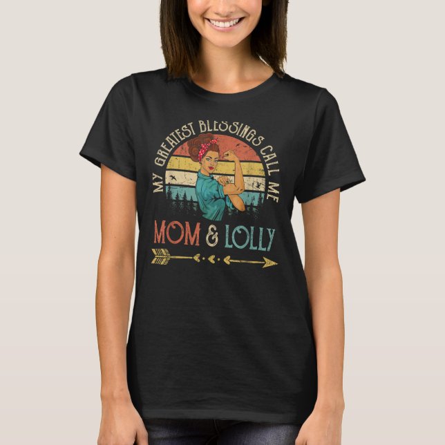 Camiseta Mis Mejores Bendiciones Me Llaman Mamá Y Mujeres S (Anverso)