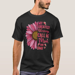 Camiseta Mis Mejores Bendiciones Me Llaman Mamá Y Oma Cute