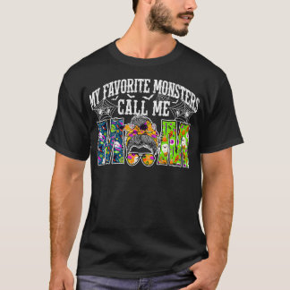 Camiseta Mis monstruos favoritos me llaman Mamá Messy Bun H