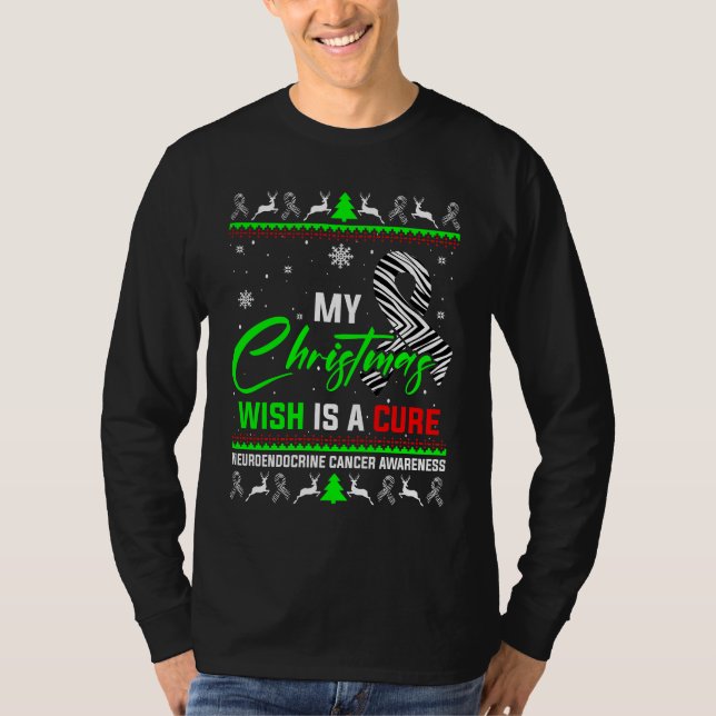 Camiseta Mis Navidades Desean Un Cáncer Neuroendocrino Segu (Anverso)