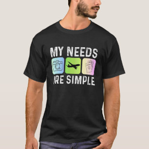 Camiseta Mis necesidades son Viaje simple Avión Pasaporte V