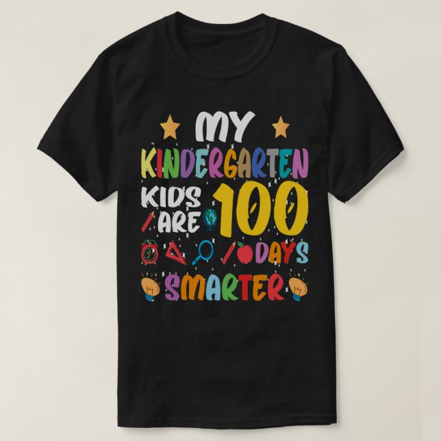Camiseta Mis Niños De Jardín De Infantes Son 100 Días Más I (Diseño del anverso)