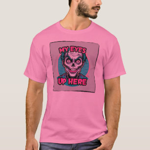 Camiseta Mis Ojos Están Aquí 80s