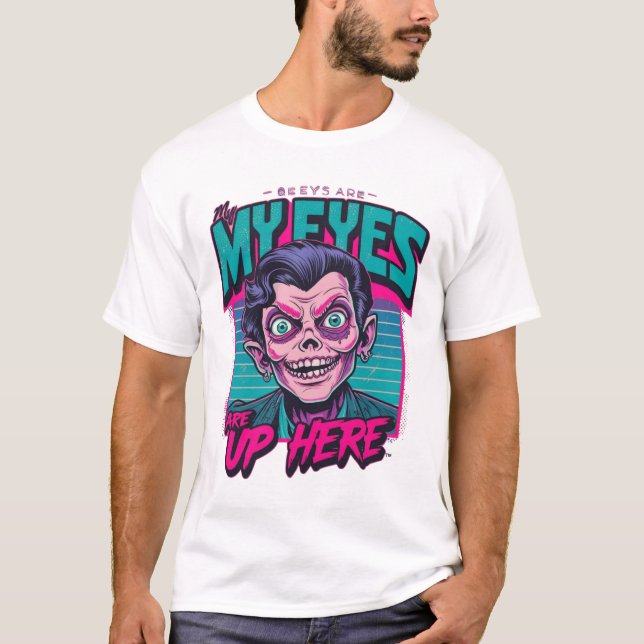 Camiseta Mis ojos están aquí 80s (Anverso)