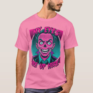 Camiseta Mis ojos están aquí arriba 80s