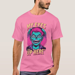 Camiseta Mis ojos están aquí arriba 80s