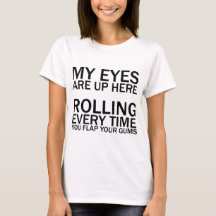 CAMISETA MIS OJOS ESTÁN AQUÍ... ROLLING CADA VEZ QUE SE D