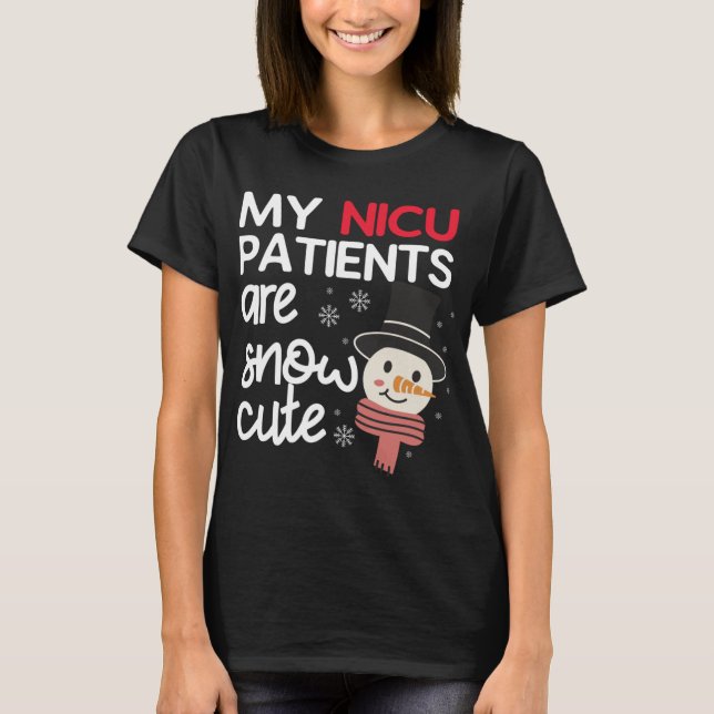 Camiseta Mis pacientes de la NICU son Navidades con nieve,  (Anverso)