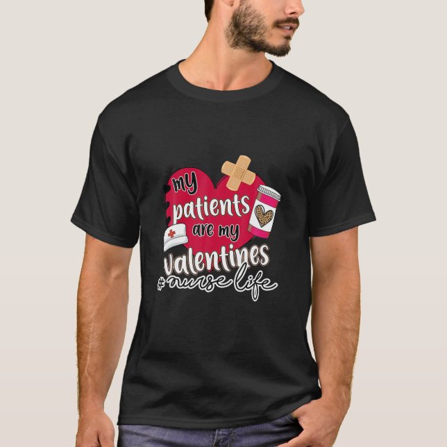 Camiseta Mis Pacientes Son Mi Valentín Para Enfermeras De C (Anverso)