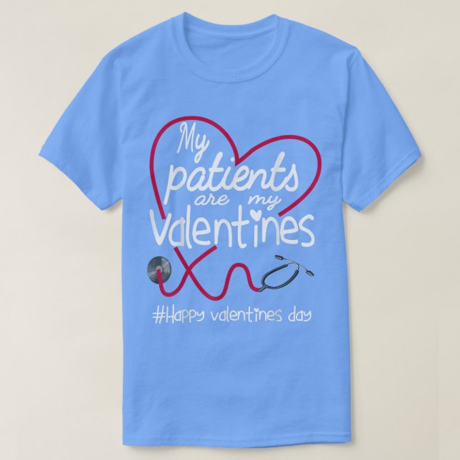 Camiseta Mis Pacientes Son Mis Valentines Rn Enfermeras Val (Diseño del anverso)