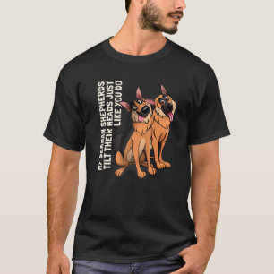 Camiseta Mis Pastores Alemanes Inclinan Sus Cabezas Como T