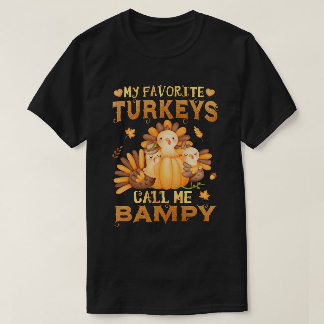 Camiseta Mis pavos favoritos me llaman Acción de Gracias de (Diseño del anverso)
