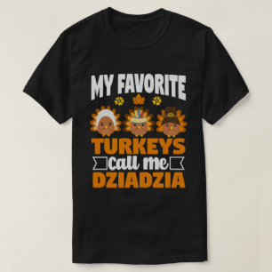 Camiseta Mis pavos favoritos me llaman Día de Acción de G