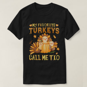 Camiseta Mis pavos favoritos me llaman Día de Acción de Gra