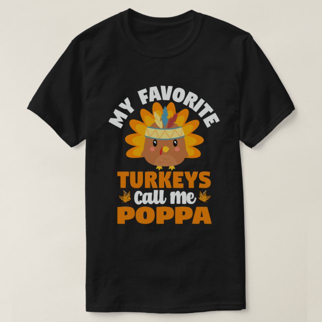 Camiseta Mis pavos favoritos me llaman Día de Acción de Gra (Diseño del anverso)