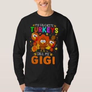 Camiseta Mis pavos favoritos me llaman Gigi Otoño Gracias