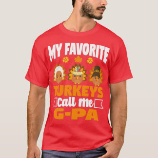 Camiseta Mis pavos favoritos me llaman GPa Funny Fall Thank